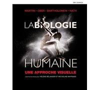 La Biologie Humaine - Une Approche Visuelle