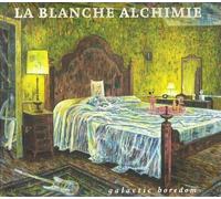 La Blanche Alchemy Gothic - Galactique Boredom