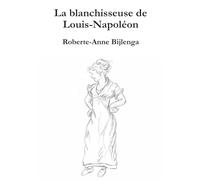 La blanchisseuse de Louis-Napoléon: ""