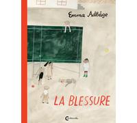 La Blessure