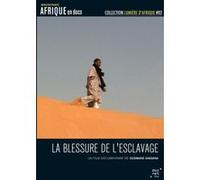 La blessure de l'esclavage DVD G