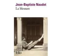 La blessure – Gallimard