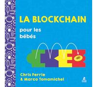 La Blockchain pour les bébés