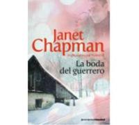 La Boda Del Guerrero - Chapman, Janet Chapman, Janet (Auteur)