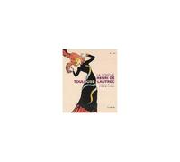 La Bohême : Henri De Toulouse Lautrec