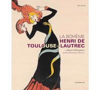 LA BOHEME HENRI DE TOULOUSE LAUTREC (ITALIEN/ANGLAIS)