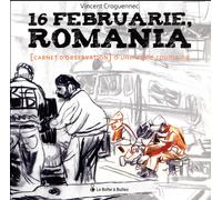 LA BOITE A BULLES 16 Februarie, Romania