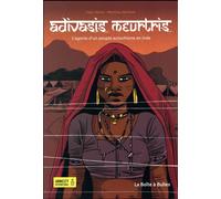LA BOITE A BULLES Adivasis meurtris