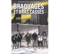 La Boîte à bulles Braquages et bras cassés