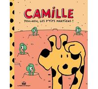 LA BOITE A BULLES Camille la girafe tome 2