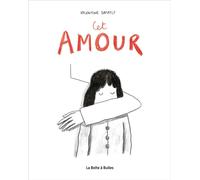 LA BOITE A BULLES Cet amour