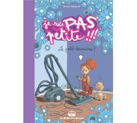 LA BOITE A BULLES je suis pas petite !!! tome 2 - le petit deuxième