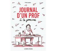 LA BOITE A BULLES Journal d'un prof à la gomme