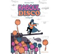 LA BOITE A BULLES Kaboul disco - intégrale