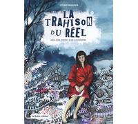 LA BOITE A BULLES La trahison du réel