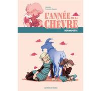 LA BOITE A BULLES L'année de la chèvre - Bernadette