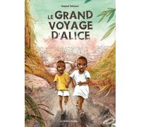 La Boîte à bulles Le grand voyage d'Alice