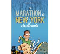 LA BOITE A BULLES Le marathon de New York à la petite semelle