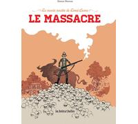 LA BOITE A BULLES le musée insolite de Limul Goma Tome 2 ; le massacre