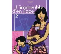 La Boîte à bulles l'immeuble d'en face tome 2