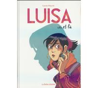 LA BOITE A BULLES Luisa - Ici et là