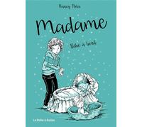 LA BOITE A BULLES Madame tome 4