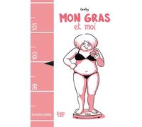 LA BOITE A BULLES mon gras et moi