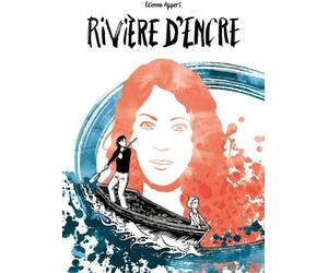 LA BOITE A BULLES Rivière d'encre