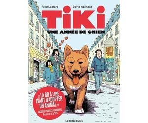 LA BOITE A BULLES Tiki - une année de chien