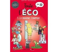 LA BOITE A BULLES Toute l'éco en BD tome 5