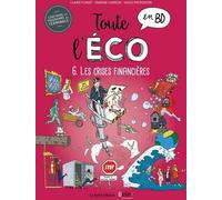 LA BOITE A BULLES Toute l'éco en BD tome 6