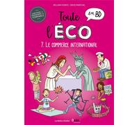 LA BOITE A BULLES Toute l'éco en BD tome 7