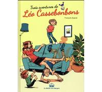 La Boîte à bulles Trois Aventures De Léo Cassebonbons