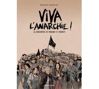 LA BOITE A BULLES Viva l'anarchie ! tome 1