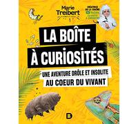 La boîte à curiosités - Une aventure drôle et insolite au coeur du vivant