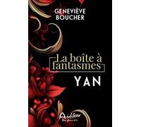 La boîte à fantasmes - Yan