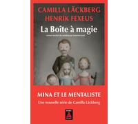 Camilla Läckberg, Henrik Fexeus – La Boîte à magie – Roman – Poche