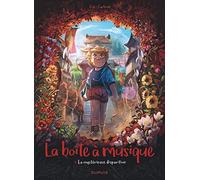 La boîte à musique - Tome 4 - La mystérieuse disparition
