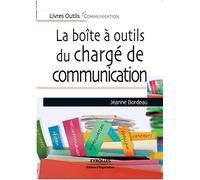 La boîte à outil du chargé de communication