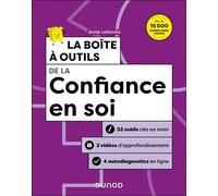 La boîte à outils de la confiance en soi - 2e éd. - Annie Leibovitz - Dunod - ebook (ePub) - Guide