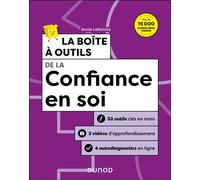 La boîte à outils de la confiance en soi 2nde édition - Annie Leibovitz - Dunod - broché - Guide