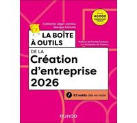 La Boîte À Outils De La Création D'entreprise - 67 Outils Clés En Main