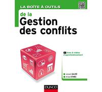 La boîte à outils de la gestion de conflits