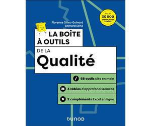 La boîte à outils de la qualité - 5e ed. - Florence Gillet-Goinard - Dunod - broché - Etude