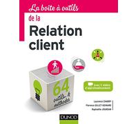La boite à outils de la relation client