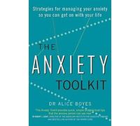 La boîte à outils de l'anxiété