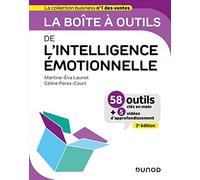 La boîte à outils de l'intelligence émotionnelle - 2e éd.