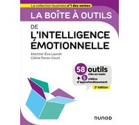 La boîte à outils de l'intelligence émotionnelle 2nde édition - Martine-Éva Launet - Dunod - broché - Essai