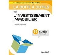 La boîte à outils de l'investissement immobilier Timothé Letrilliart (Auteur)