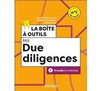 La boîte à outils des due diligences Jean-Etienne Palard (Auteur), Stéphane Bellanger (Auteur), Philippe Bau (Auteur)